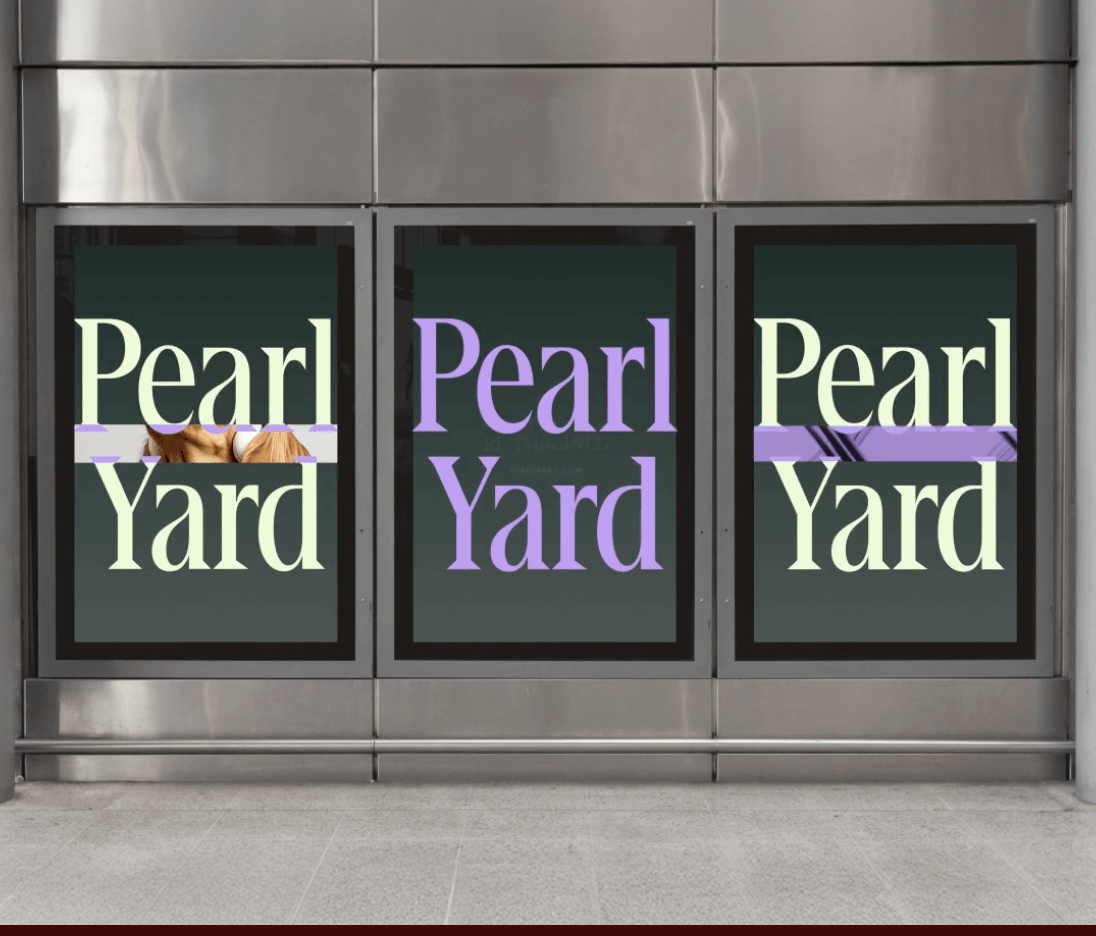 Three digital advertising screens displaying Pearl Yard branding with animated pastel stripes and bold serif typography